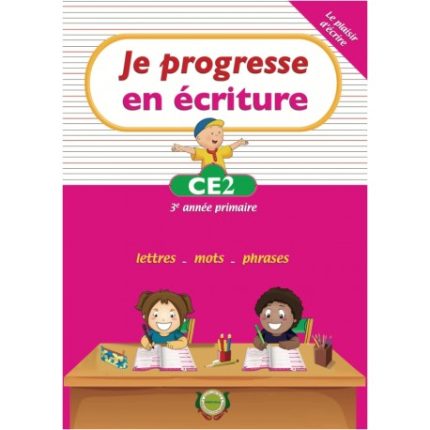 Je progresse en écriture CE2 - ARRISSALA