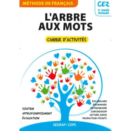 L'arbre aux mots CE2 - Cahier d'activités