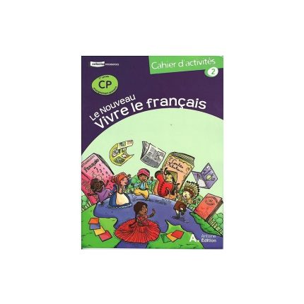 Le nouveau vivre le français CP - cahier 2