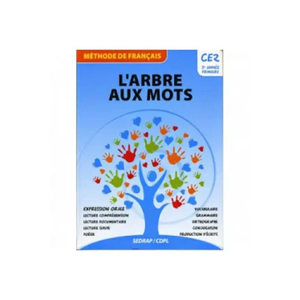 L'ARBRE AUX MOTS CE2 METHODE DE FRANCAIS