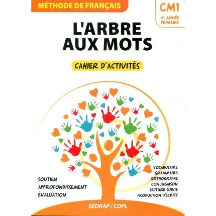 L'arbre aux mots cahier CM1
