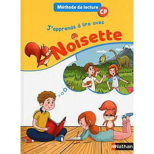 J'apprend A Lire Avec Noisette CP Manuel