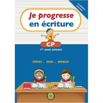 Je progresse en écriture CP