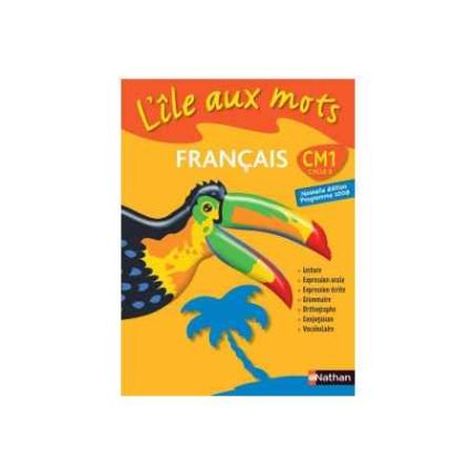 l'ile aux mots francais. CM1