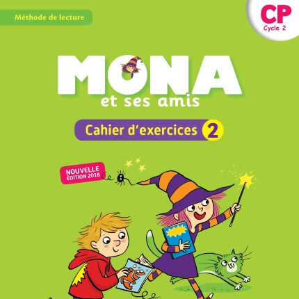 Mona et ses amis CP (2018) - Cahier d'exercices 2