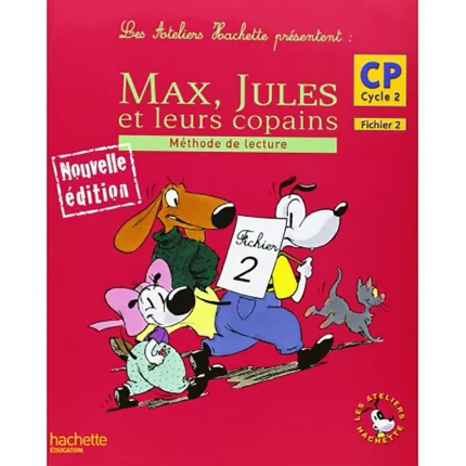 MAX JULES ET LEURS COPAINS CP FICHIER 2