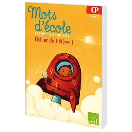 MOTS D'ECOLE CP FICHIER DE L'ELEVE N°1