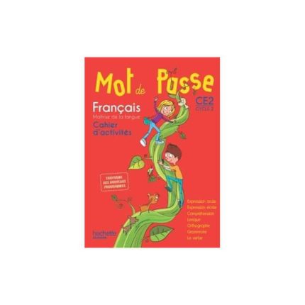 MOT DE PASSE : français ; CE2 ; cahier d'activités